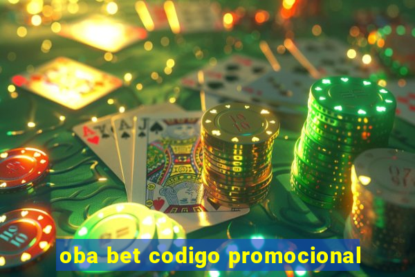 oba bet codigo promocional